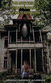 The Mysterious Disappearance of Kate Winslow: A Horror Novel (eBook, ePUB) The Mysterious Disappearance of Kate Winslow: A Horror Novel (eBook, ePUB)