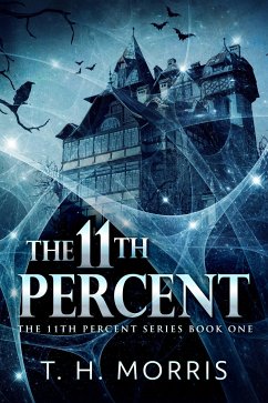 The 11th Percent (eBook, ePUB) - Morris, T.H.