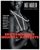 Erotismo nelle identità nascoste (eBook, ePUB)
