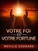Votre Foi est votre Fortune (Traduit) (eBook, ePUB)