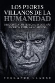 Los Peores Villanos de la Humanidad (eBook, ePUB)