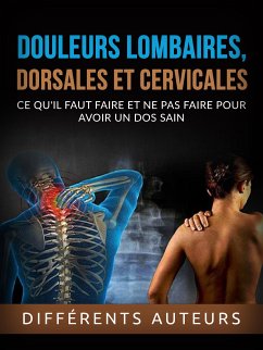 Douleurs lombaires, dorsales et cervicales (Traduit) (eBook, ePUB) - Différents, Auteurs