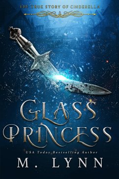 Glass Princess (eBook, ePUB) - Lynn, M.