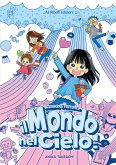 Mamma, ti racconto il Mondo nel Cielo! (eBook, ePUB)