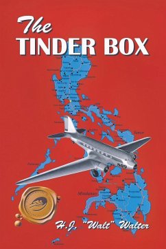 The Tinder Box - H. J. "Walt" Walter