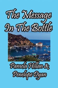 The Message In The Bottle - Dyan, Penelope; Hillan