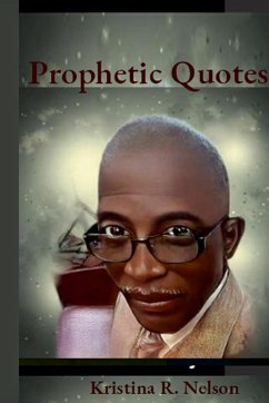 Prophetic Quotes - Nelson, Kristina