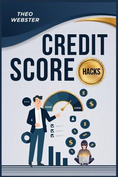 Credit Score Hacks - Webster, Theo