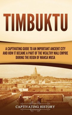 Timbuktu - History, Captivating