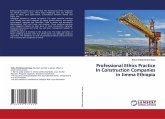 Professional Ethics Practice In Construction Companies in Jimma Ethiopia