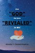 How GOD has been REVEALED to Me! - Bild 1