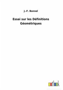 Essai sur les Définitions Géométriques - Bonnel, J. -F.