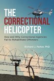The Correctional Helicopter