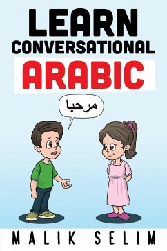 Learn Conversational Arabic - Selim, Malik