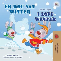 I Love Winter (Afrikaans English Bilingual Children's Book)