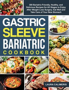 The Gastric Sleeve Bariatric Cookbook - Laura Calimeris