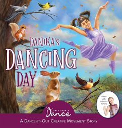 Danika's Dancing Day - A Dance, Once Upon; Dasgupta, Sudipta Steve