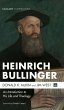 Heinrich Bullinger - Bild 1