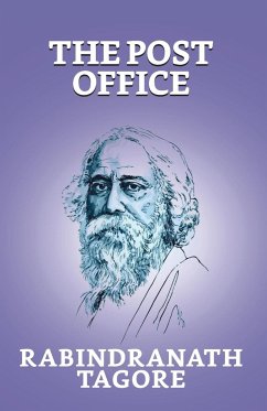 The Post Office - Tagore, Rabindranath