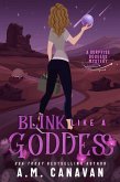 Blink Like a Goddess (Surprise Goddess Cozy Mystery, #9) (eBook, ePUB)