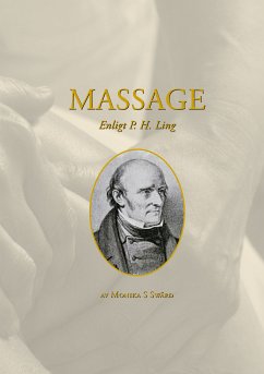 Massage enligt P H Ling (eBook, ePUB) - Swärd, Monika