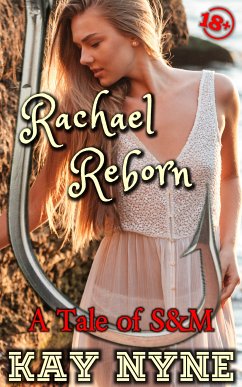 Rachael Reborn (eBook, ePUB) - Nyne, Kay