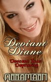 Deviant Diane (eBook, ePUB)