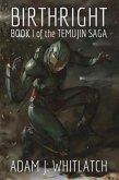 Birthright (The Temujin Saga, #1) (eBook, ePUB)