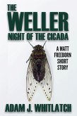 The Weller - Night of the Cicada (eBook, ePUB)