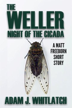 Cover The Weller - Night of the Cicada (eBook, ePUB)