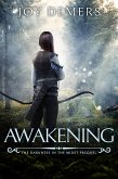 Awakening (The Darkness in the Midst, #0) (eBook, ePUB)