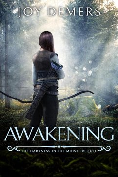 Cover Awakening (The Darkness in the Midst, #0) (eBook, ePUB)