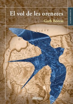 El vol de les orenetes (eBook, ePUB) - Bóreas, Garb