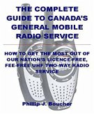 The Complete Guide to Canada's General Mobile Radio Service (eBook, ePUB)