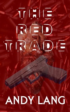 The Red Trade (eBook, ePUB) - Lang, Andy