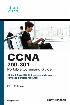CCNA 200-301 Portable Command Guide (eBook, ePUB) - Empson, Scott D.