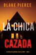 La chica cazada (Un thriller de... - Bild 1