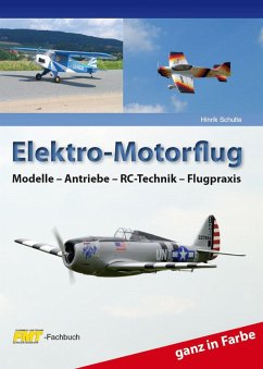 Elektro-Motorflug (eBook, ePUB) - Schulte, Hinrik