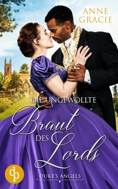 Die ungewollte Braut des Lords (eBook, ePUB) - Gracie, Anne