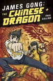 James Gong: The Chinese Dragon (eBook, ePUB)