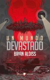El mundo devastado (eBook, ePUB) El mundo devastado (eBook, ePUB)