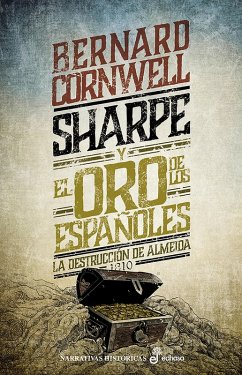 Sharpe y el oro de los españoles (IX) (eBook, ePUB) - Cornwell, Bernard