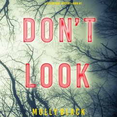 Don't Look (A Taylor Sage FBI Suspense Thriller—Book 1) (MP3-Download) - Black, Molly