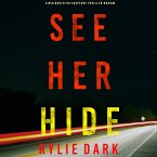 See Her Hide (A Mia North FBI Suspense Thriller—Book 2) (MP3-Download)