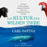 Die Kultur der wilden Tiere... - Bild 1