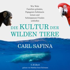 Die Kultur der wilden Tiere (MP3-Download) - Safina, Carl