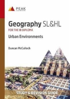 Geography SL&HL: Urban Environments - McCulloch, Duncan