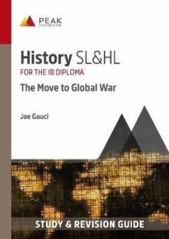 History SL&HL: The Move to Global War - Gauci, Joe