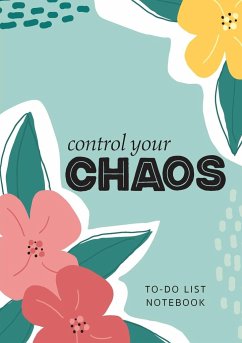 Control Your Chaos   To-Do List Notebook - Blank Classic