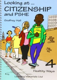 Looking at Citizenship and PSHE - Hall, Godfrey